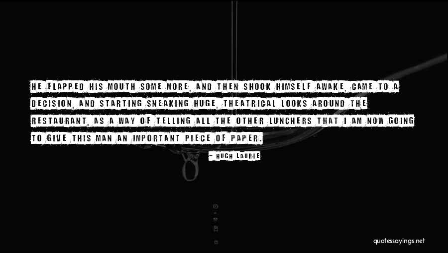 Restaurant Humor Quotes By Hugh Laurie Restaurant Humor Quotes By Hugh Laurie