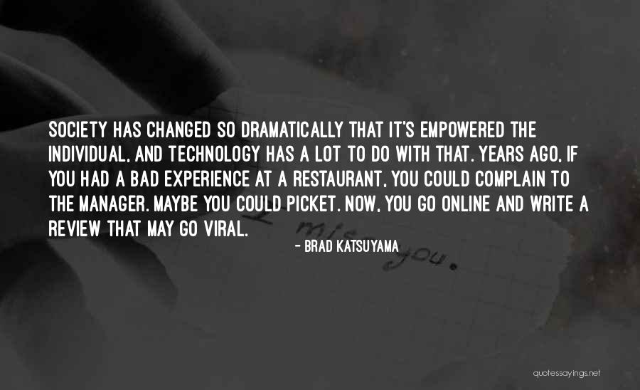 Restaurant Manager Quotes By Brad Katsuyama