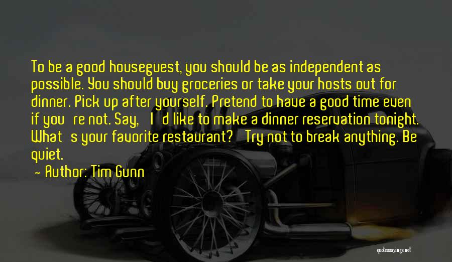 Restaurant Reservation Quotes By Tim Gunn