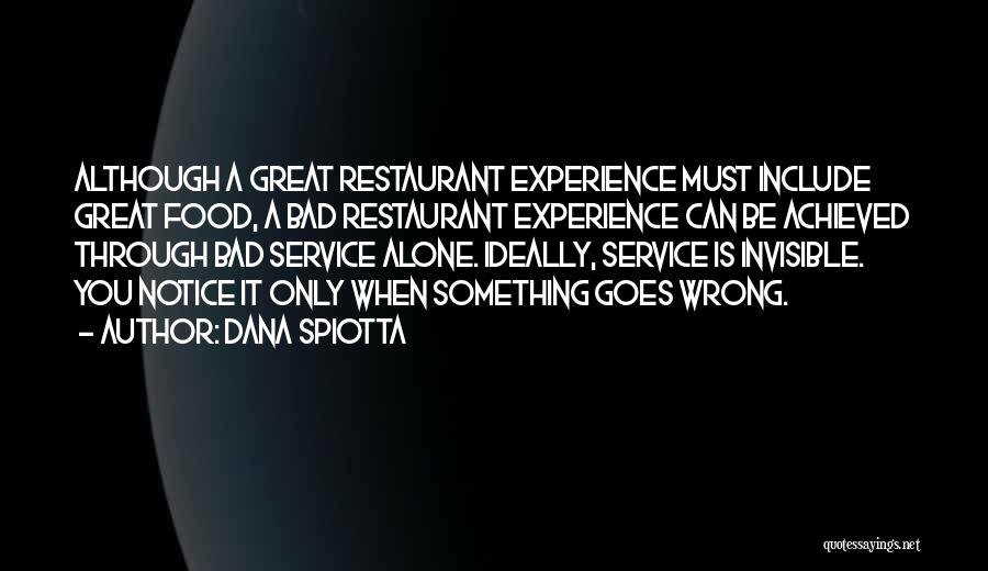 Restaurant Service Quotes By Dana Spiotta