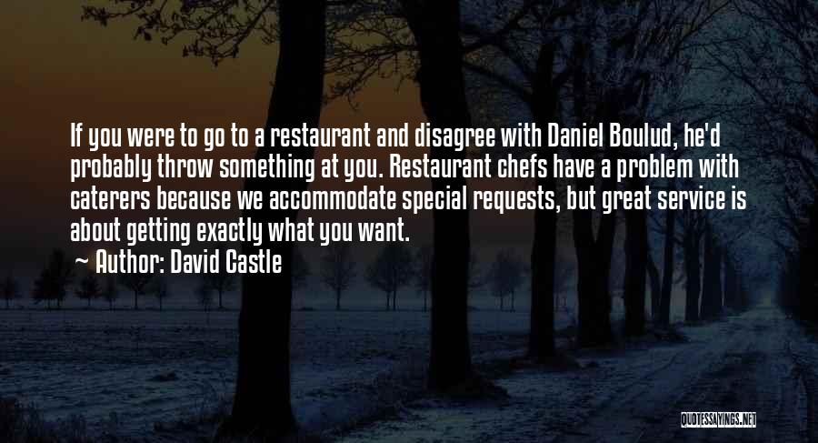 Restaurant Service Quotes By David Castle