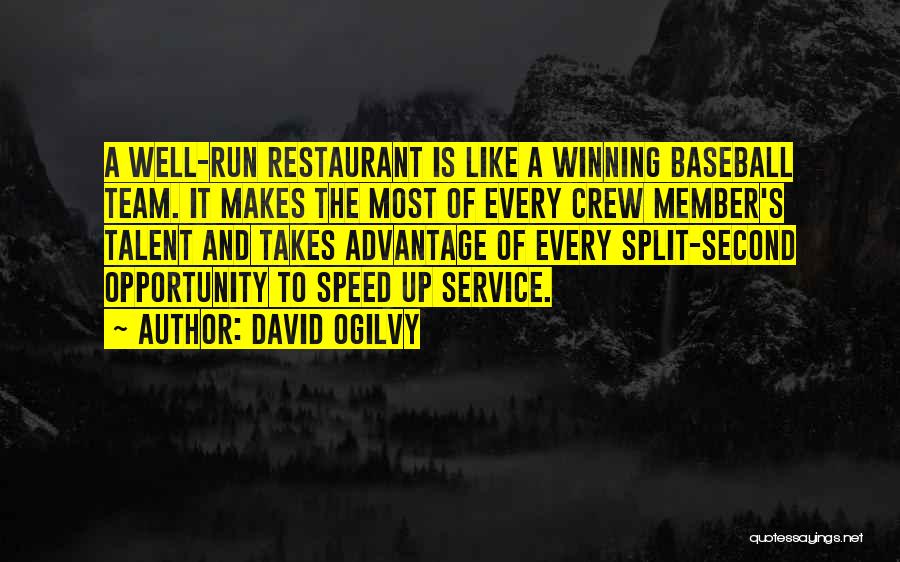 Restaurant Service Quotes By David Ogilvy