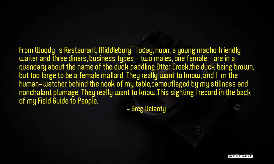 Restaurant Waiter Quotes By Greg Delanty