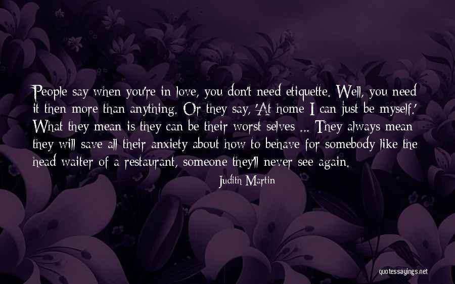 Restaurant Waiter Quotes By Judith Martin Restaurant Waiter Quotes By Judith Martin