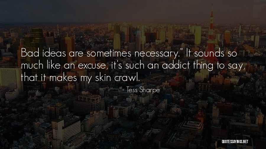 Restaurantes Espanoles Quotes By Tess Sharpe Restaurantes Espanoles Quotes By Tess Sharpe