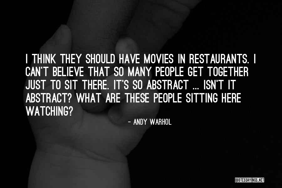 Restaurants Quotes By Andy Warhol