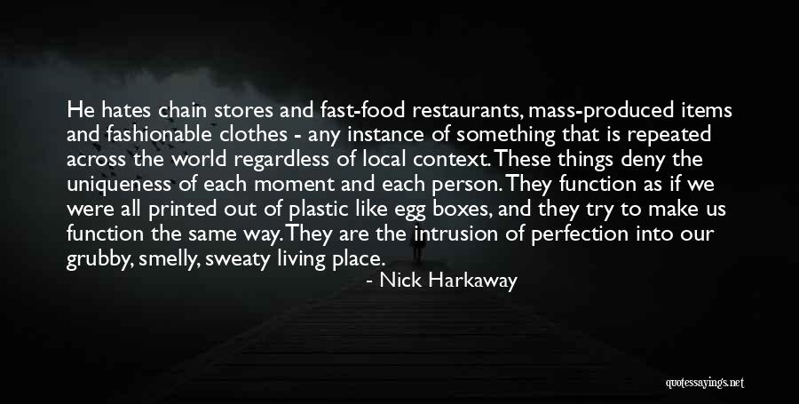 Restaurants Quotes By Nick Harkaway