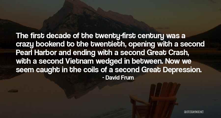 Restelli Monument Quotes By David Frum Restelli Monument Quotes By David Frum