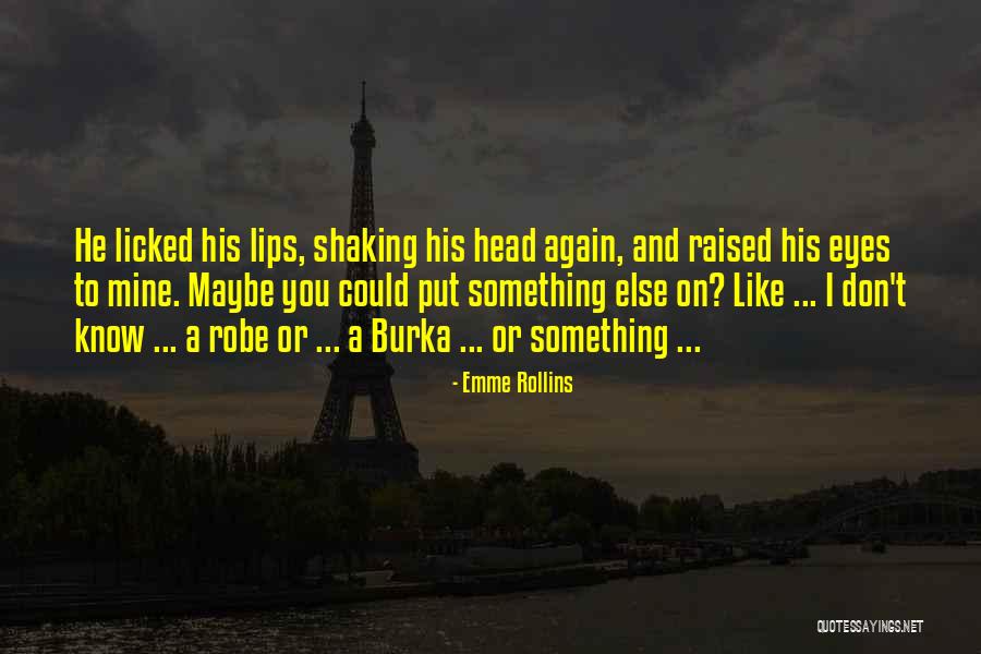 Restemat Quotes By Emme Rollins Restemat Quotes By Emme Rollins