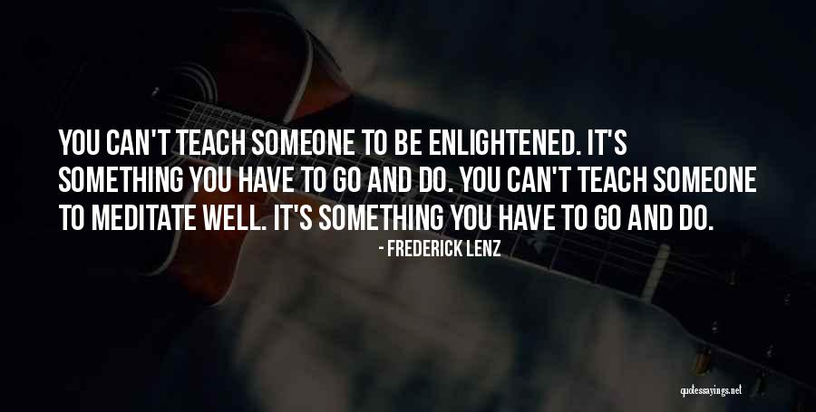 Restenford Quotes By Frederick Lenz Restenford Quotes By Frederick Lenz