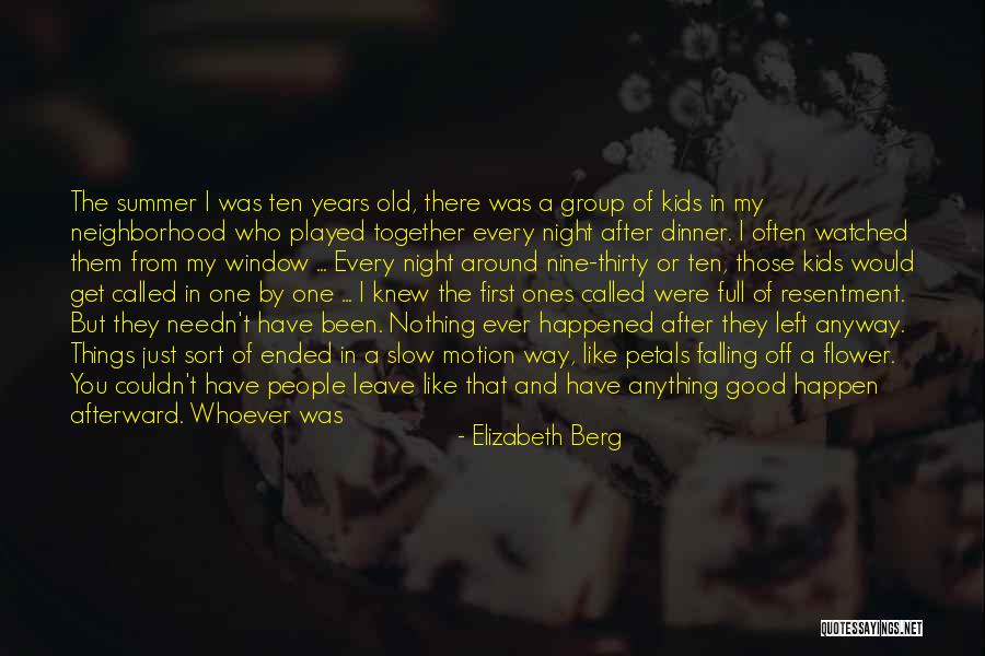 Rester Quotes By Elizabeth Berg Rester Quotes By Elizabeth Berg