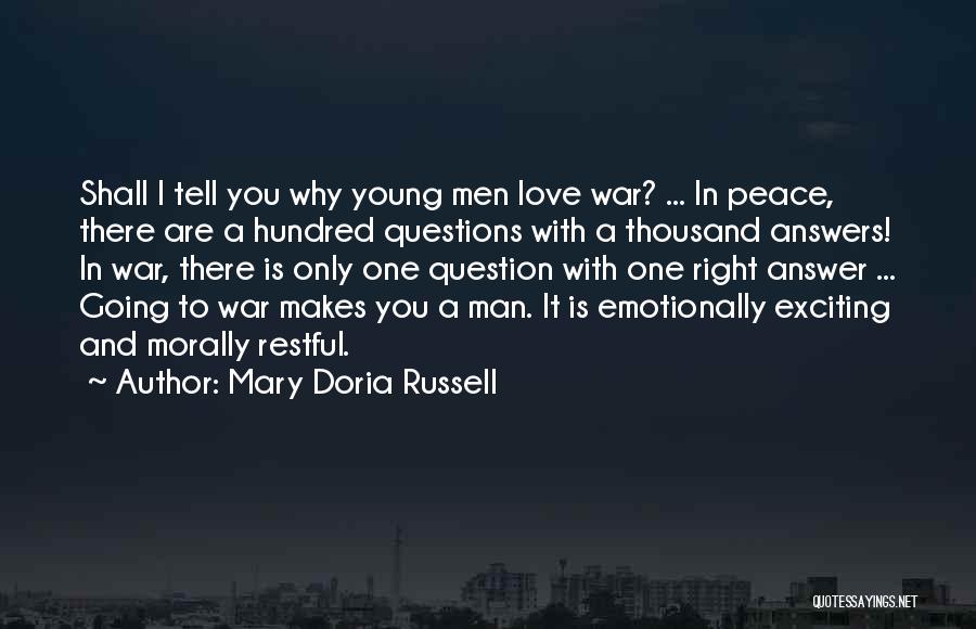 Restful Quotes By Mary Doria Russell