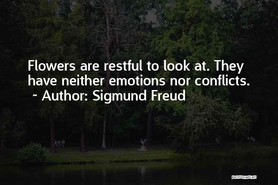Restful Quotes By Sigmund Freud