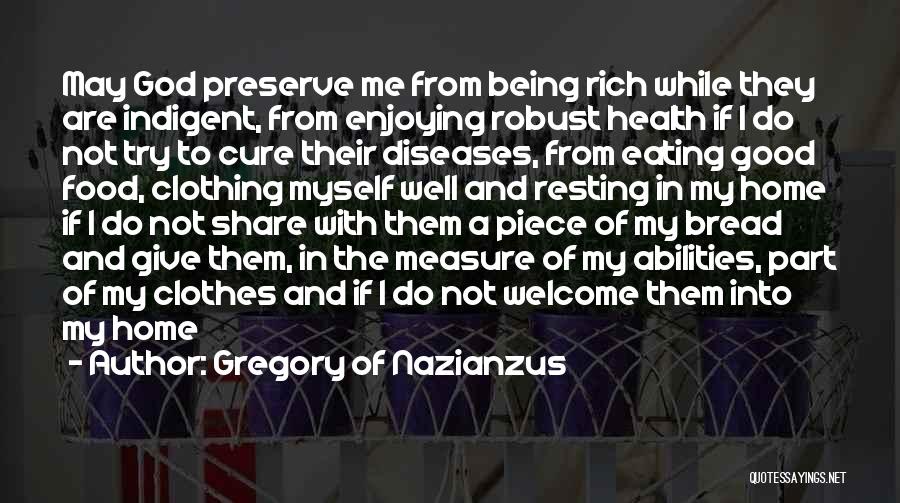 Resting Home Quotes By Gregory Of Nazianzus