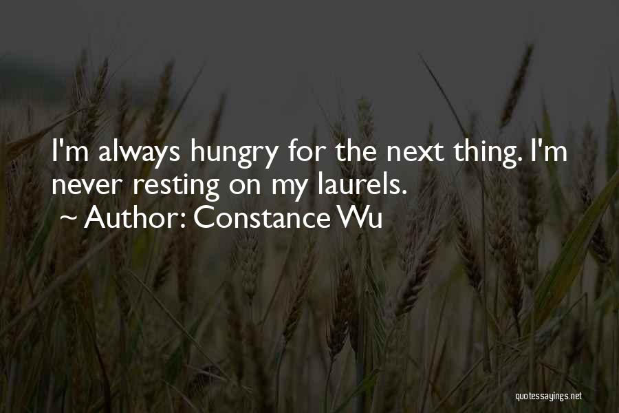 Resting On Laurels Quotes By Constance Wu