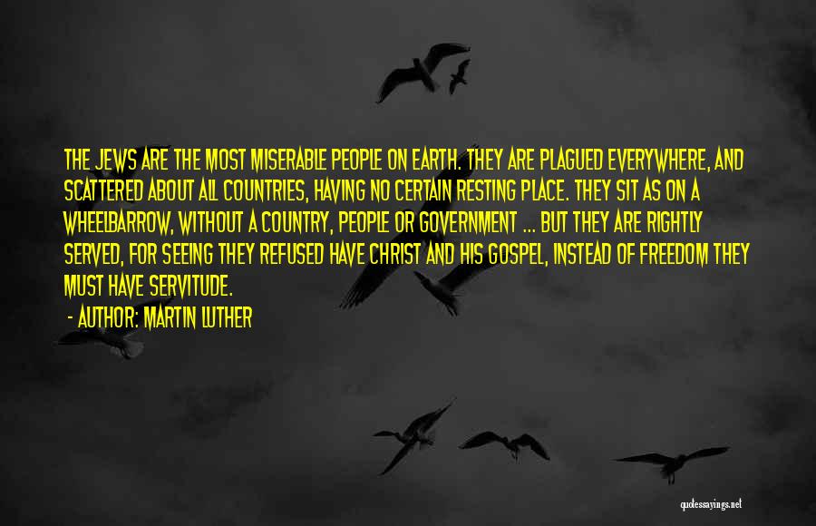 Resting Place Quotes By Martin Luther