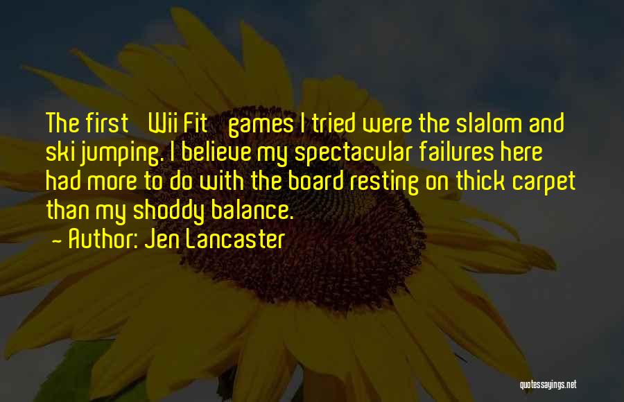 Resting Quotes By Jen Lancaster