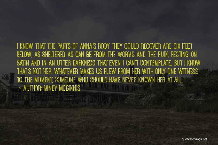Resting Quotes By Mindy McGinnis