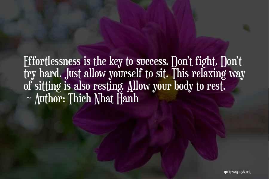 Resting The Body Quotes By Thich Nhat Hanh