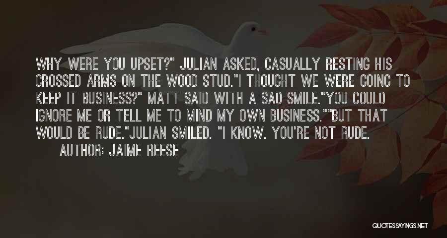 Resting The Mind Quotes By Jaime Reese