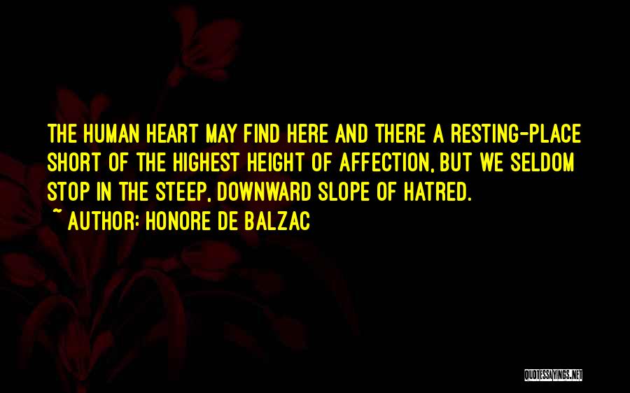 Resting Your Heart Quotes By Honore De Balzac