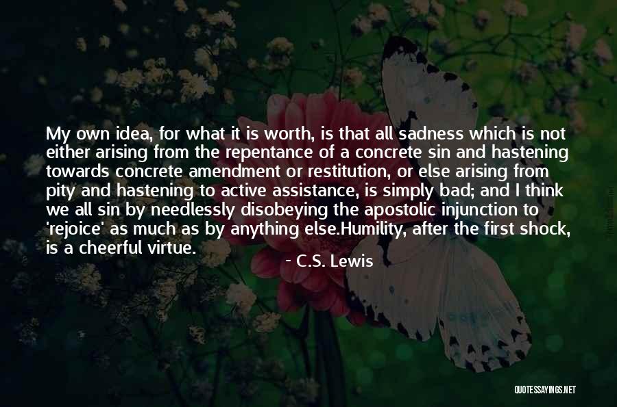 Restitution Quotes By C.S. Lewis