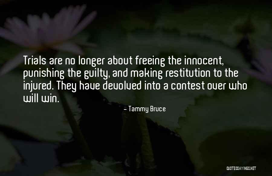 Restitution Quotes By Tammy Bruce