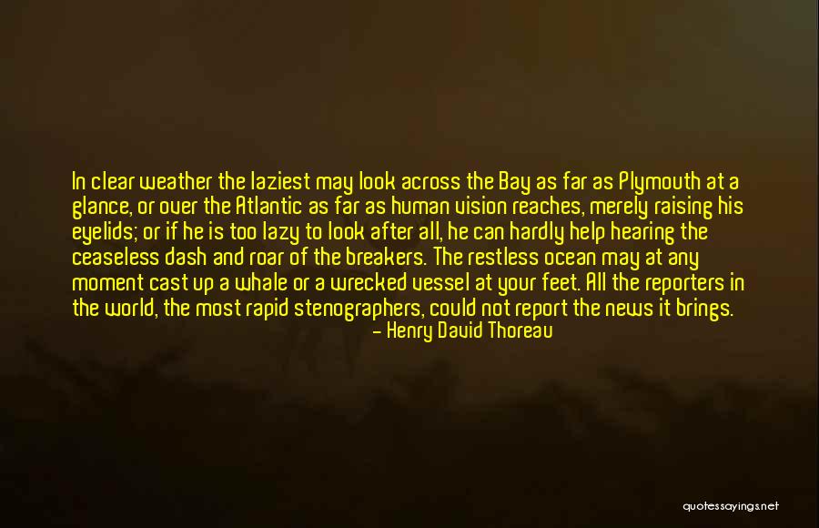 Restless Feet Quotes By Henry David Thoreau Restless Feet Quotes By Henry David Thoreau