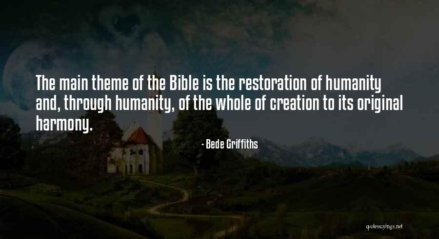 Restoration Bible Quotes By Bede Griffiths Restoration Bible Quotes By Bede Griffiths
