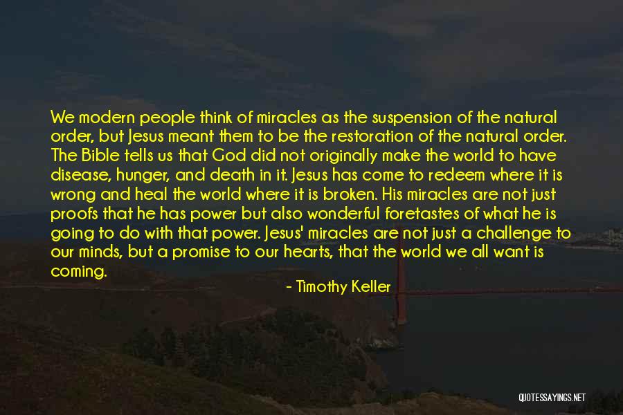Restoration Bible Quotes By Timothy Keller Restoration Bible Quotes By Timothy Keller