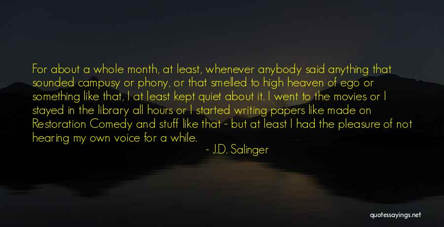 Restoration Comedy Quotes By J.D. Salinger Restoration Comedy Quotes By J.D. Salinger