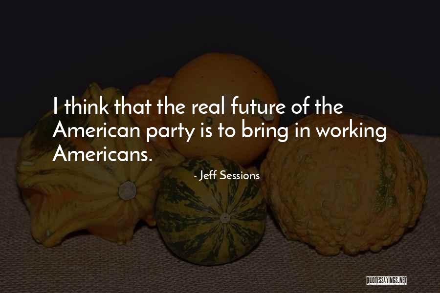 Restoration England Quotes By Jeff Sessions Restoration England Quotes By Jeff Sessions