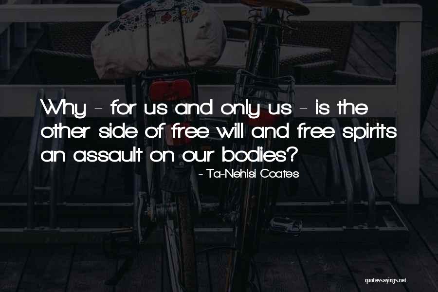 Restoration England Quotes By Ta-Nehisi Coates Restoration England Quotes By Ta-Nehisi Coates