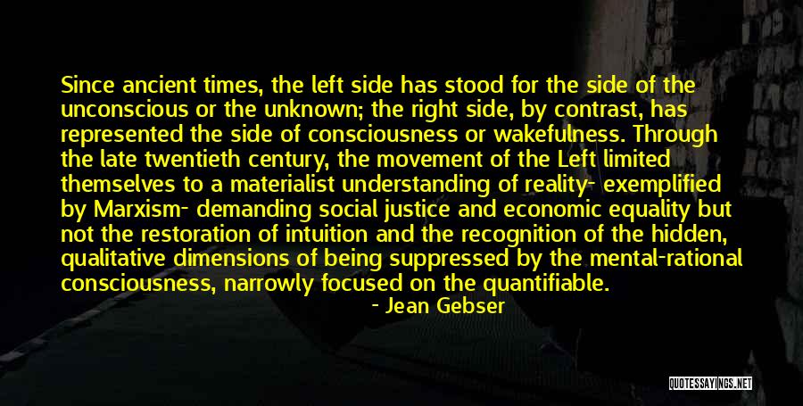 Restoration Movement Quotes By Jean Gebser