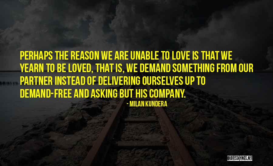 Restoration Of Soul Quotes By Milan Kundera