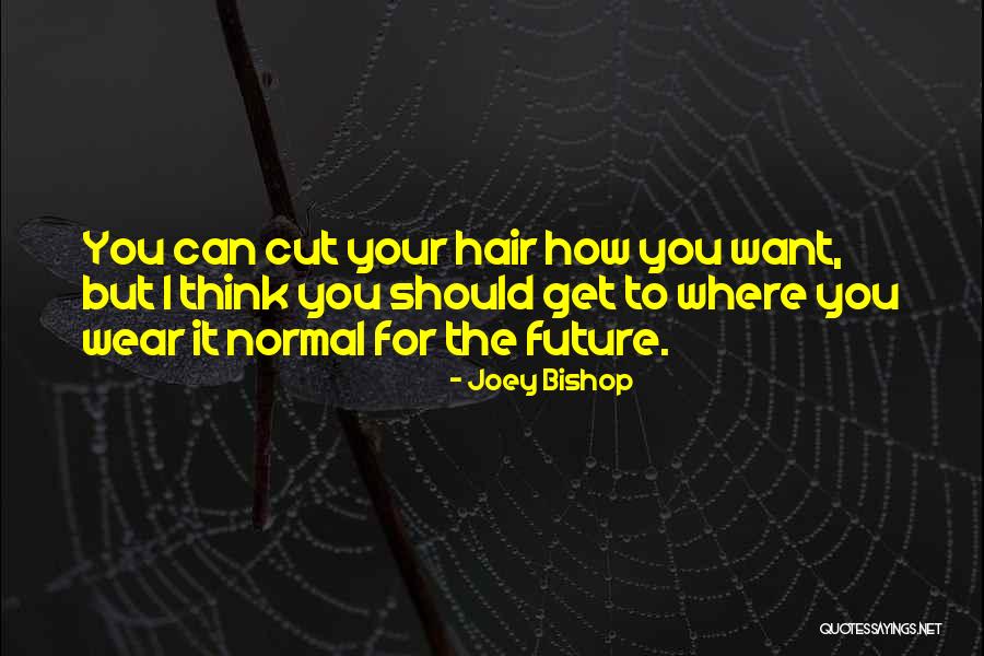 Restoratives Thyrocare Quotes By Joey Bishop Restoratives Thyrocare Quotes By Joey Bishop