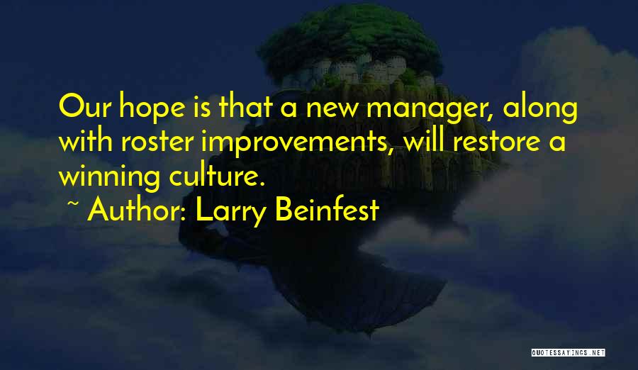 Restore Hope Quotes By Larry Beinfest