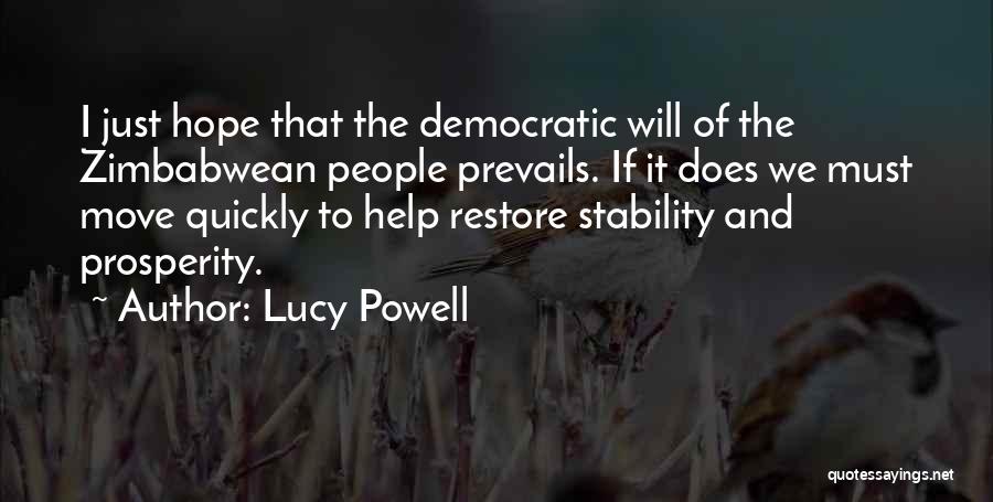 Restore Hope Quotes By Lucy Powell