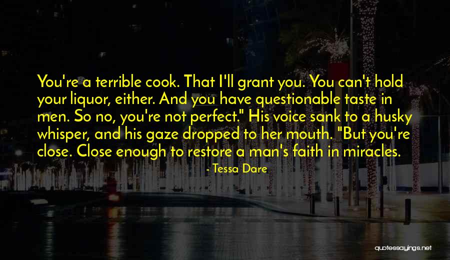 Restore My Faith Quotes By Tessa Dare