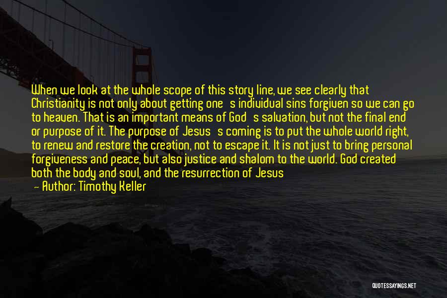 Restore My Soul Quotes By Timothy Keller