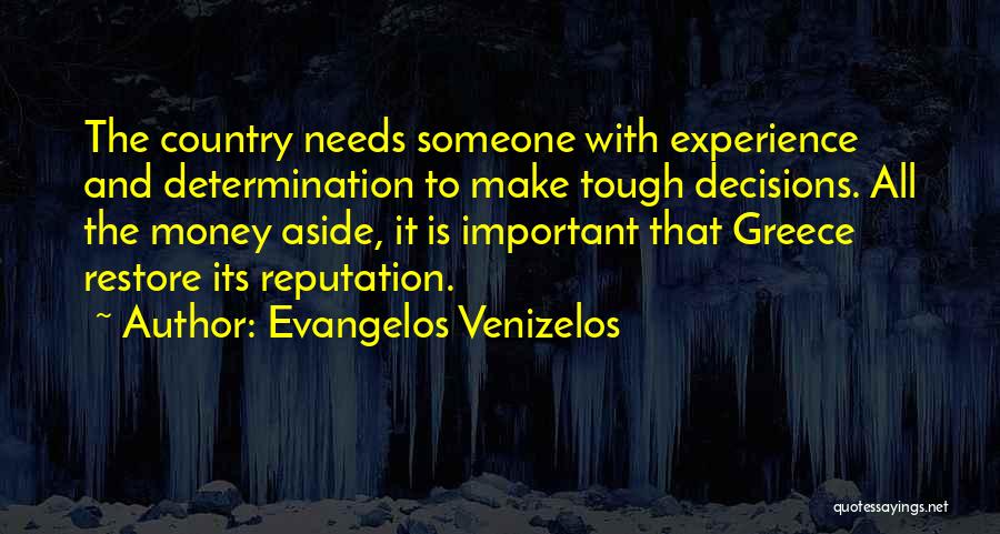 Restore Quotes By Evangelos Venizelos