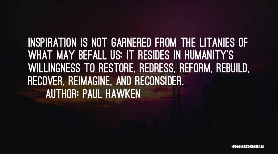 Restore Quotes By Paul Hawken