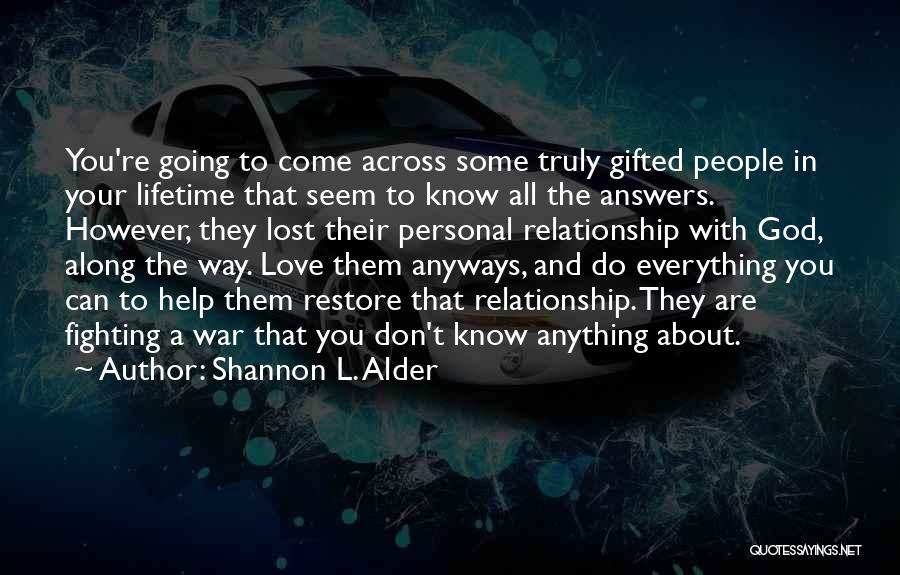 Restore Quotes By Shannon L. Alder