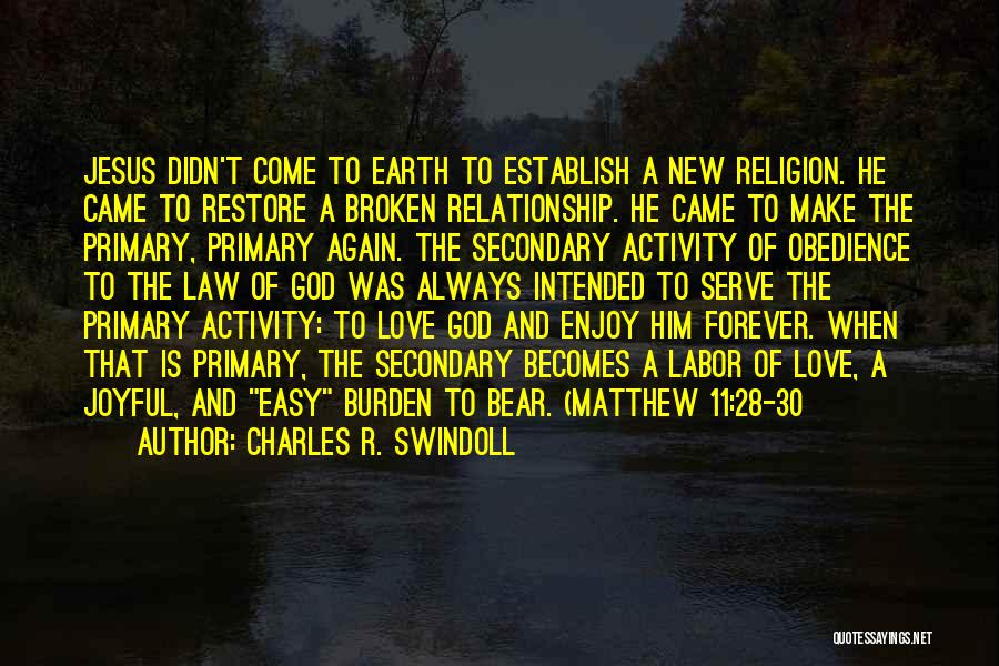 Restore Relationship Quotes By Charles R. Swindoll