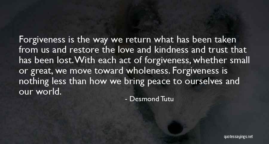 Restore Trust Quotes By Desmond Tutu