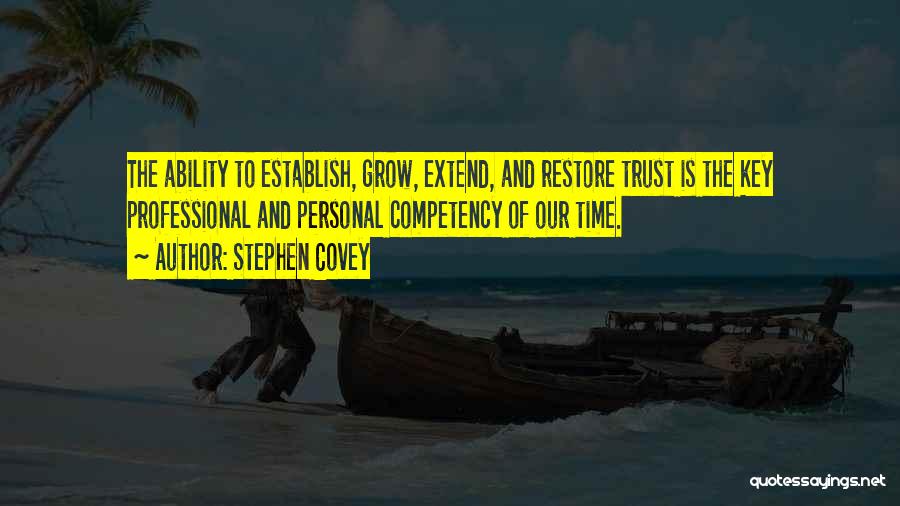 Restore Trust Quotes By Stephen Covey