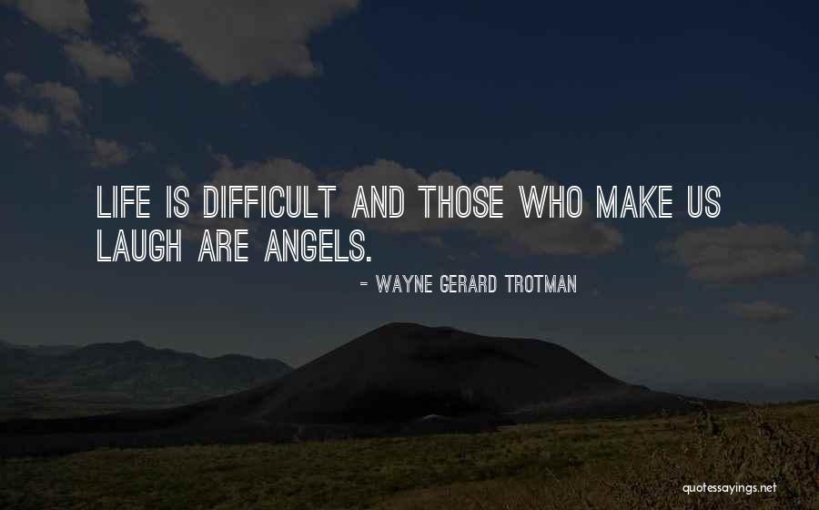 Restoring Broken Relationships Quotes By Wayne Gerard Trotman