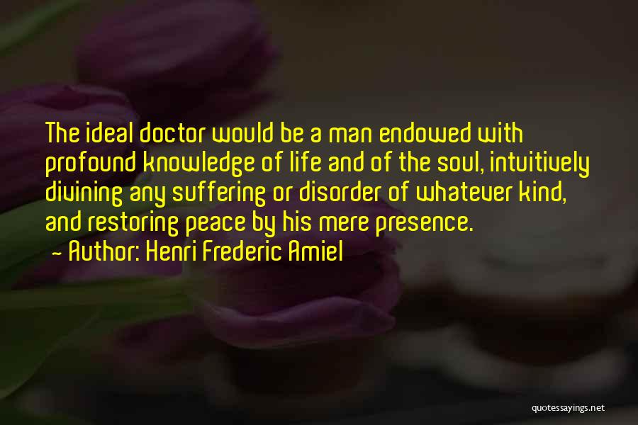 Restoring Health Quotes By Henri Frederic Amiel