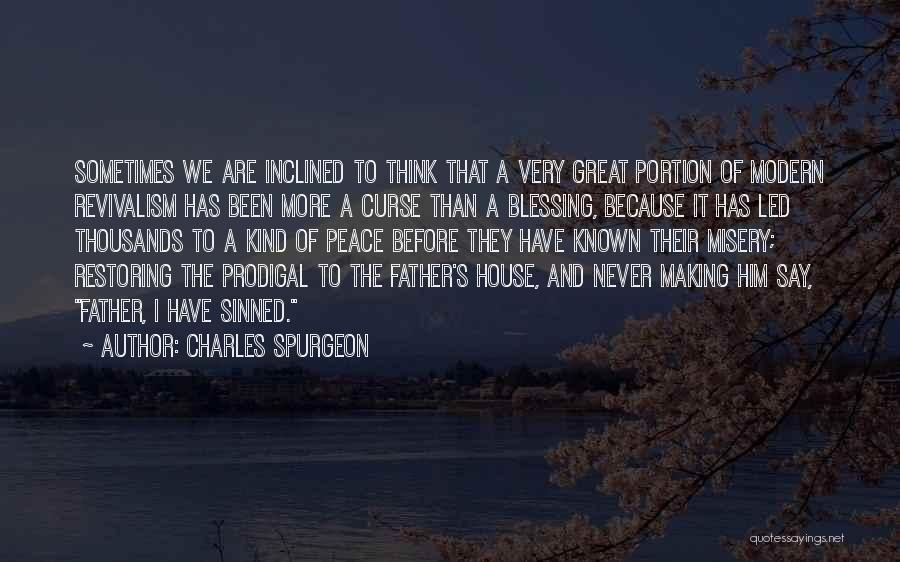 Restoring Quotes By Charles Spurgeon