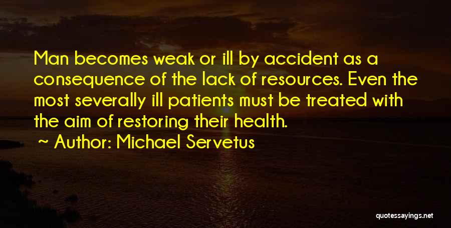 Restoring Quotes By Michael Servetus